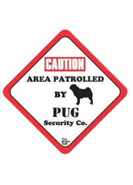 Vacky Pet Car Signs with Caption Pug - (6X6) Inch
